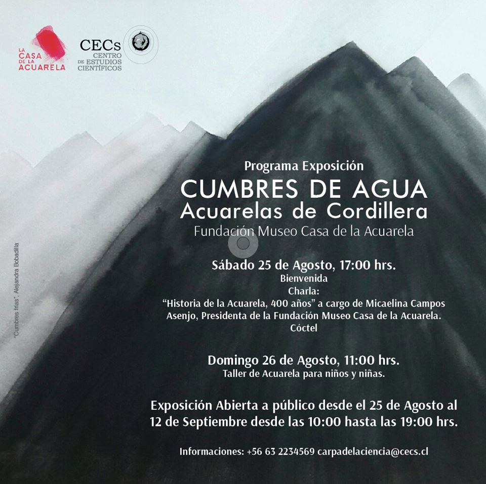 Destacada muestra “Cumbres de Agua, Acuarelas de Cordillera” llega a la Carpa de la Ciencia en Valdivia